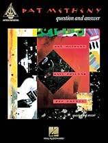 Pat Metheny - Question and Answer (Guitar Recorded Version)