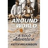 around the world a solo adventure
