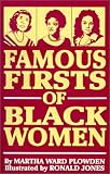 Famous Firsts of Black Women