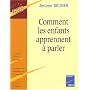 Comment les enfants apprennent � parler