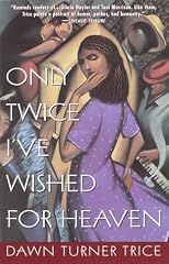 Only Twice I'Ve Wished for Heaven (Wheeler Large Print Book Series (Cloth))