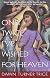 Only Twice I'Ve Wished for Heaven (Wheeler Large Print Book Series (Cloth))