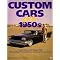 Hot Rods, Street Rods and Customs