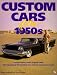 Search : Custom Cars of the 1950s
