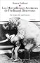 Les Merveilleuses aventures de Ferdinand Bienvenue : Le Temps des esp�rances