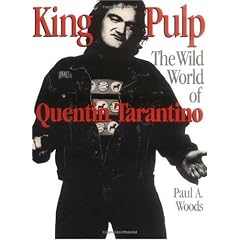 King Pulp: The Wild World of Quentin Tarantino