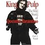King Pulp: The Wild World of Quentin Tarantino