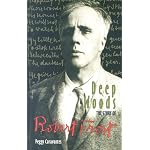 Deep Woods: The Story of Robert Frost (World Writers) book cover