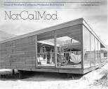 NorCalMod: Icons of Northern California Modernism