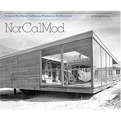 NorCalMod: Icons of Northern California Modernist Architecture