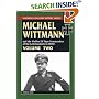 Michael Wittmann and the Waffen SS Tiger Commanders of the Leibstandarte in WWII: v. 2 (Stackpole Military History): v. 2 (Stackpole Military History)