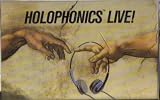 Holophonics Live ! ( Audio Cassette Tape ) ( Vinyl ) - B000Q2EWE...