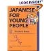 Japanese For Young People II: Student Book (Japanese for Young People)
