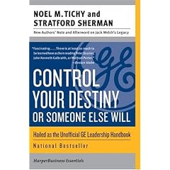 Control Your Destiny or Someone Else Will
