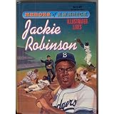 HeroesofAmericaIllustratedLives-JackieRobinson
