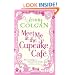 Meet Me At The Cupcake Caf�