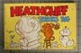 Heathcliff Thinks Big