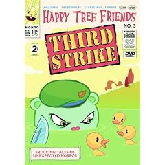 Happy Tree Friends - Vol. 3 -Third Strike! [DVD]