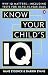 Know Your Child's IQ