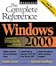 Windows 2000: The Complete Ref...