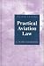 Books : Practical Aviation Law