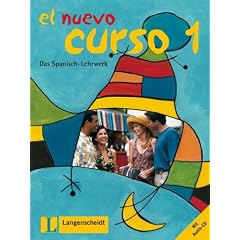El Nuevo Curso - Das Spanisch-Lehrwerk Bd 1: El nuevo curso, Bd.1, Lehrbuch und Arbeitsbuch mit Audio-CD