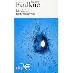 Le Ca�d : Et autres nouvelles