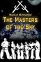 The Masters of the Sky