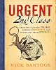 Urgent 2nd Class: Creating Curious Collage, Dubious Documents, and Other Art from Ephemera