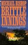 Brittle Innings