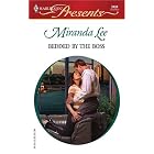 Bedded By the Boss: In Love With Her Boss (Harlequin Presents) by Miranda Lee