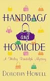 Handbags and Homicide (Haley Randolph Mysteries)