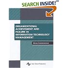 Click here to buy Organizational Achievement and Failure in Information Technology... by  Mehdi Khosrowpour.