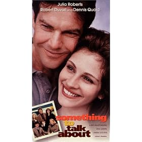 Something to Talk About [VHS]