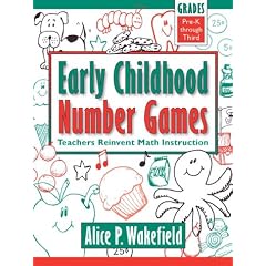 Early Childhood Number Games: Teachers Reinvent Math Instruction, Pre-K through 3rd Grade