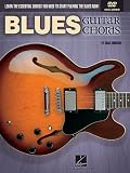 Blues Guitar Chords: Learn the Essential Chords You Need to Start Playing the Blues Now!