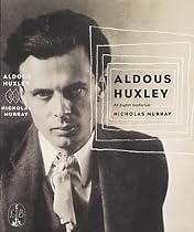Aldous Huxley