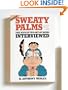Sweaty Palms: The Neglected Art of Being Interviewed