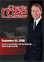 Charlie Rose with Les Moonves (September 15, 2006)