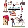 Toy Soldiers (Identifying Guide)