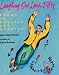 Books : Laughing Out Loud, I Fly : A Carcajadas Yo Vuelo