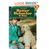The New Better Behavior in Dogs: A Guide to Solving All Your Dog's Problems