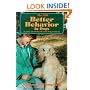 The New Better Behavior in Dogs: A Guide to Solving All Your Dog Problems
