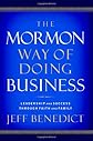 The Mormon Way of Doing Business