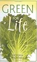 Green For Life (Paperback) Book - Blending Greens In Your Diet - by Victoria Boutenko