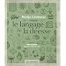 Le langage de la d�esse