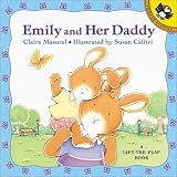 Emily and Her Daddy (Lift-the-Flap, Puffin)