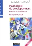Psychologie du développement : Enfance et adolescence, cours et exercices
