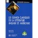 Les grands classiques de la litt�rature anglaise et am�ricaine