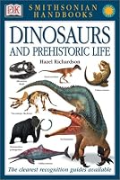 Dinosaurs and Other Prehistoric Animals (Smithsonian Handbooks)